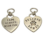 I Am Always With You - Dog Charm